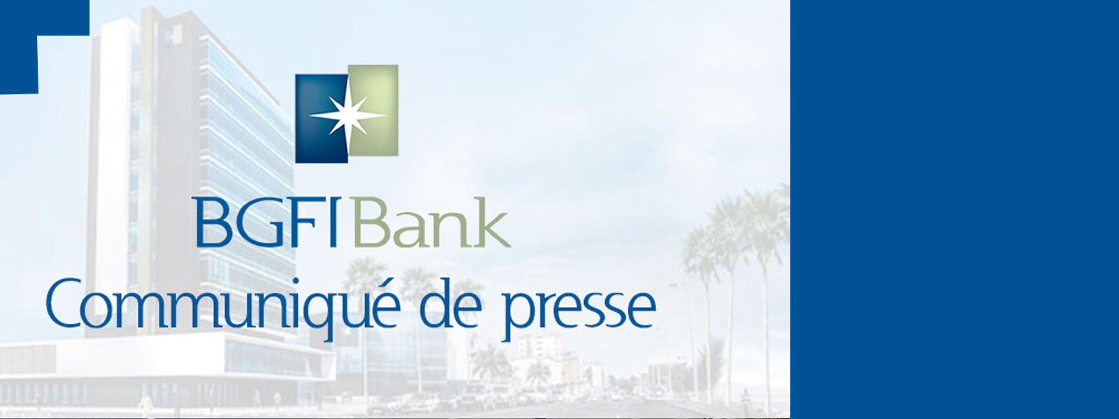 le groupe bgfibank sacré meilleure banque d’Afrique centrale en 2021